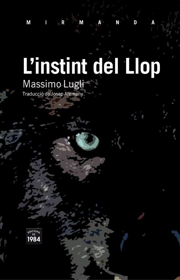 INSTINT DEL LLOP | 9788492440818 | LUGLI,MASSIMO