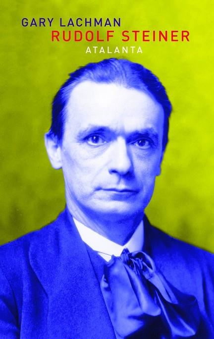 RUDOLF STEINER | 9788493963538 | LACHMAN,GARY