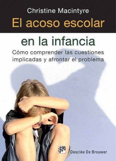 ACOSO ESCOLAR EN LA INFANCIA | 9788433025630 | MACINTYRE,CHRISTINE