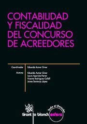 CONTABILIDAD Y FISCALIDAD DEL CONCURSO DE ACREEDORES | 9788490047255 | AZNAR GINER,EDUARDO APARICIO FERRER,LAURA RODRIGUEZ COLLELL,VICENTE SANTONJA LOPEZ,JAIME