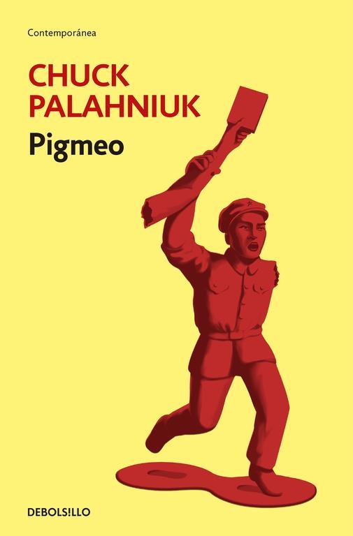 PIGMEO | 9788499895598 | PALAHNIUK,CHUCK