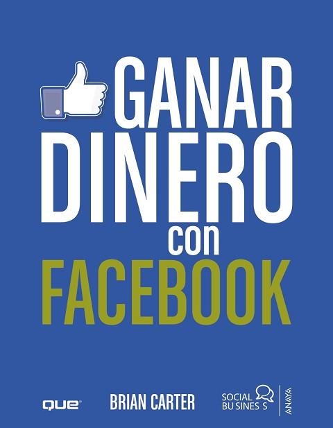 GANAR DINERO CON FACEBOOK | 9788441531895 | CARTER,BRIAN