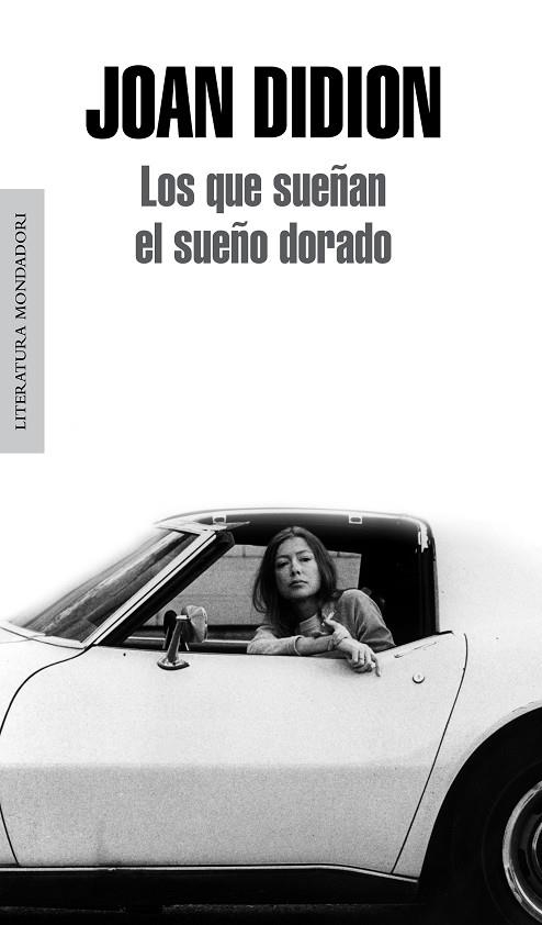 LOS QUE SUEÑAN EL SUEÑO DORADO | 9788439726340 | DIDION,JOAN