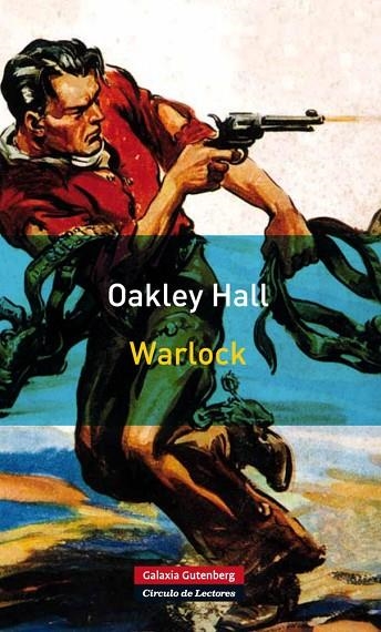 WARLOCK. TRILOGIA DEL OESTE AMERICANO 1 | 9788481099997 | HALL,OAKLEY