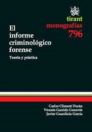 INFORME CRIMINOLOGICO FORENSE | 9788490047569 | GARRIDO GENOVES,VICENTE CLIMENT DURAN,CARLOS GUARDIOLA GARCIA,JAVIER