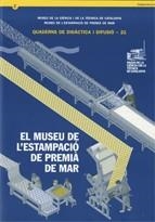 MUSEU DE L,ESTAMPACIO DE PREMIA DE MAR | 9788439381754 | GENERALITAT DE CATALUNYA