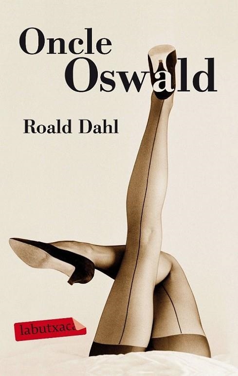 ONCLE OSWALD | 9788499303031 | DAHL,ROALD