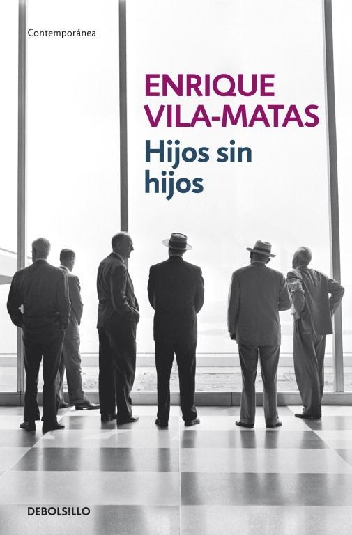 HIJOS SIN HIJOS | 9788499894409 | VILA-MATAS,ENRIQUE