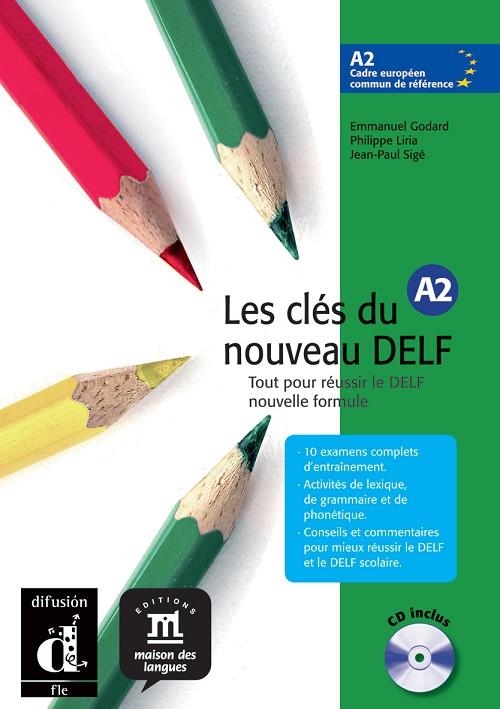 CLES DU NOUVEAU DELF A2 | 9788484433538 | GODARD,EMMANUEL LIRIA,PHILIPPE SIGE,JEAN-PAUL