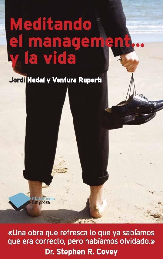 MEDITANDO EL MANAGEMENT... Y LA VIDA | 9788415115663 | NADAL,JORDI RUPERTI,VENTURA