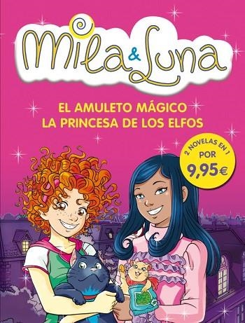 AMULETO MAGICO. LA PRINCESA DE LOS ELFOS | 9788484418368 | BAT, PRUNELLA