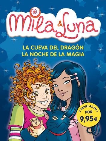 CUEVA DEL DRAGON Y LA NOCHE DE LA MAGIA (2 NOVELAS EN 1) | 9788484419075 | BAT,PRUNELLA