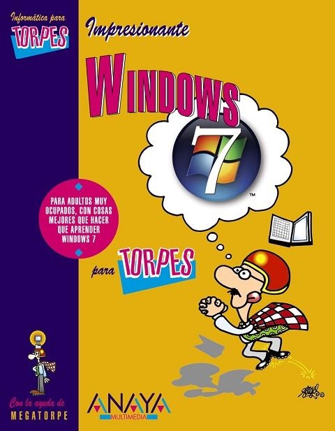 WINDOWS 7 PARA TORPES | 9788441526662 | TRIGO ARANDA,V. CONDE MARTIN,AURORA