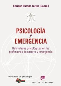 PSICOLOGIA Y EMERGENCIA | 9788433022721 | PARADA TORRES,ENRIQUE