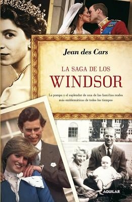 SAGA DE LOS WINDSOR | 9788403012578 | DES CARS,JEAN