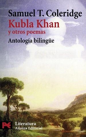 KUBLA KHAN Y OTROS POEMAS (ANTOLOGIA BILINGUE) | 9788420659626 | COLERIDGE,SAMUEL T.