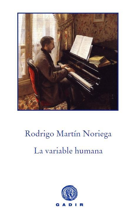 VARIABLE HUMANA | 9788494016554 | MARTIN NORIEGA,RODRIGO