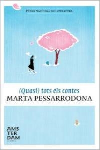 QUASI TOTS ELS CONTES | 9788492941544 | PESSARRODONA,MARTA(PREMI NACIONAL LITERATURA)