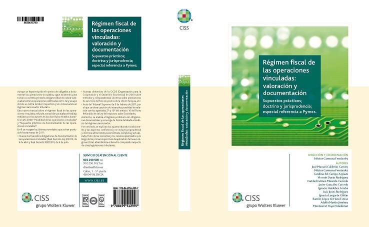 REGIMEN FISCAL DE LAS OPERACIONES VINCULADAS: VALORACION Y DOCUMENTACION. SUPUESTOS PRACTICOS, DOCTRINA Y JURISPRUDENCIA, ESPECIAL REFRENCIA A PYMES | 9788499542997 | CARMONA FERNANDEZ,NESTOR