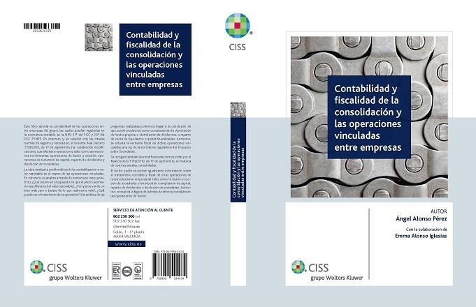 CONTABILIDAD Y FISCALIDAD DE LA CONSOLIDACION Y LAS OPERACIONES VINCULADAS ENTRE EMPRESAS | 9788499544434 | ALONSO PEREZ,ANGEL ALONSO IGLESIAS,EMMA