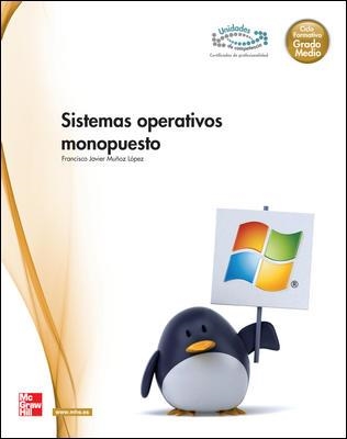 SISTEMAS OPERATIVOS MONOPUESTO | 9788448180324 | MUÑOZ,FRANCISCO J.