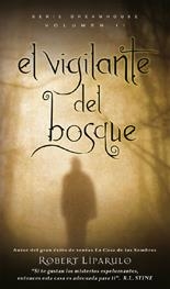 VIGILANTE DEL BOSQUE. DREAMHOUSE 2 | 9788423698585 | LIPARULO,ROBERT