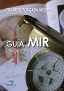 GUIA MIR: LAS CLAVES DE LA PREPARACION | 9788479789183 | FORCADA,EDUARDO