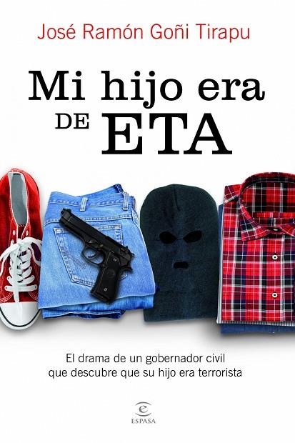 MI HIJO ERA DE ETA | 9788467007244 | GOÑI TIRAPU,JOSE RAMON