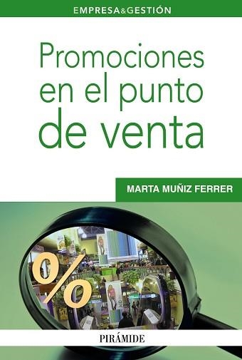 PROMOCIONES EN EL PUNTO DE VENTA | 9788436826692 | MUÑIZ FERRER,MARTA