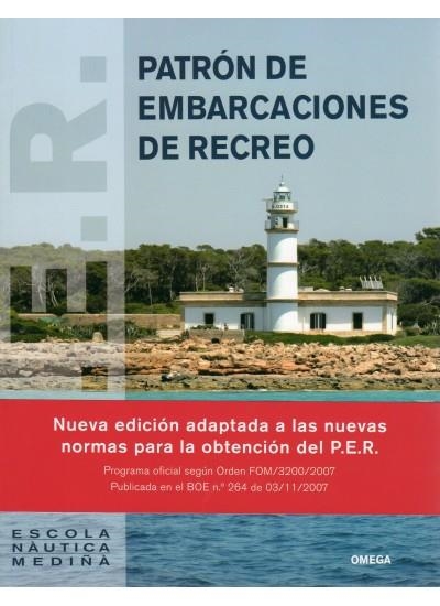 PATRON DE EMBARCACIONES DE RECREO (P.E.R.) | 9788428215268 | ESCOLA NAUTICA MEDIÑA