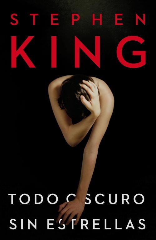 TODO OSCURO, SIN ESTRELLAS | 9788401339745 | KING,STEPHEN