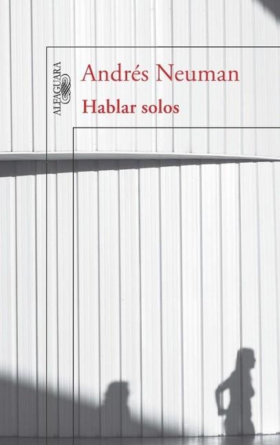 HABLAR SOLOS | 9788420403298 | NEUMAN,ANDRES