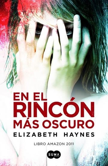 EN EL RINCON MAS OSCURO | 9788483654194 | HAYNES,ELIZABETH