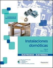 INSTALACIONES DOMOTICAS. INSTALACIONES DE TELECOMUNICACIONES | 9788497328579 | MORO VALLINA,MIGUEL