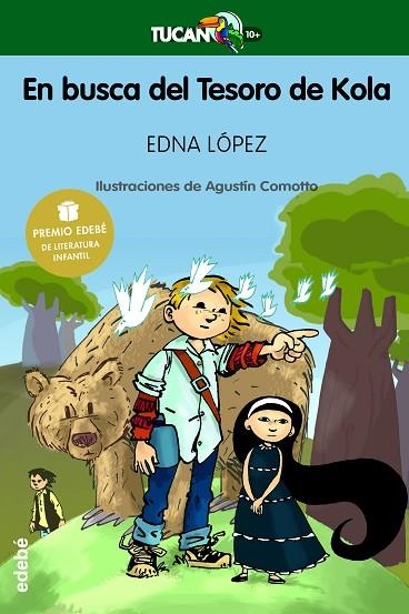 EN BUSCA DEL TESORO DE KOLA (PREMIO EDEBE DE LITERATURA INFANTIL) | 9788468301617 | LOPEZ,EDNA