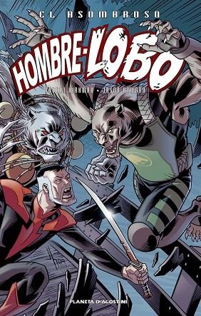 ASOMBROSO HOMBRE LOBO 4 | 9788468477596 | KIRKMAN,ROBERT HOWARD,JASON