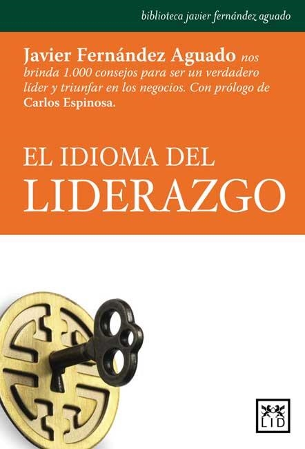 IDIOMA DEL LIDERAZGO | 9788483566978 | FERNANDEZ AGUADO,JAVIER