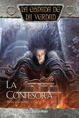 CONFESORA. LA ESPADA DE LA VERDAD | 9788448006488 | GOODKIND,TERRY