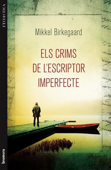 CRIMS DE L,ESCRIPTOR IMPERFECTE | 9788490260210 | BIRKEGAARD,MIKKEL