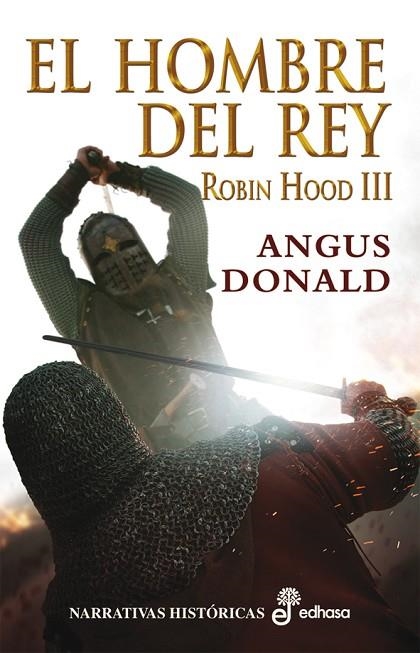 HOMBRE DEL REY. ROBIN HOOD III | 9788435062312 | DONALD,ANGUS