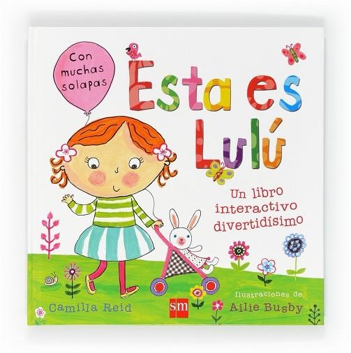 ESTA ES LULU | 9788467550337 | BUSBY,AILIE REID,CAMILLA