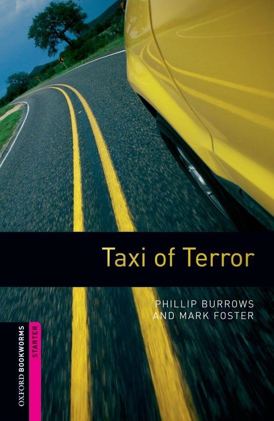 TAXI OF TERROR | 9780194234184 | BURROWS,PHILLIP FOSTER,MARK