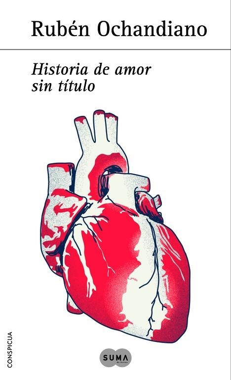 HISTORIAS DE AMOR SIN TITULO | 9788483653401 | OCHANDIANO,RUBEN