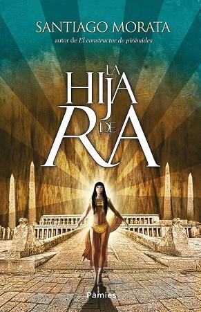 HIJA DE RA | 9788415433095 | MORATA,SANTIAGO