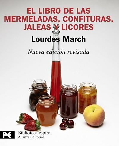 LIBRO DE LAS MERMELADAS CONFITURAS JALEAS Y LICORES | 9788420650975 | MARCH,LOURDES