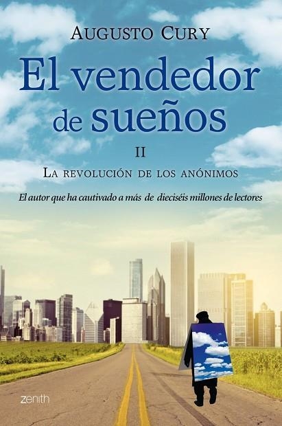 VENDEDOR DE SUEÑOS II. LA REVOLUCION DE LOS ANONIMOS | 9788408009757 | CURY,AUGUSTO