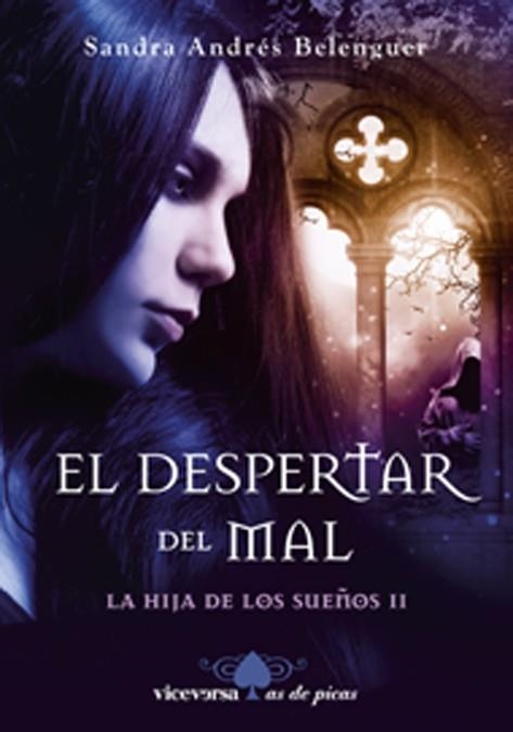 DESPERTAR DEL MAL. LA HIJA DE LOS SUEÑOS II | 9788492819966 | ANDRES BELENGUER,SANDRA