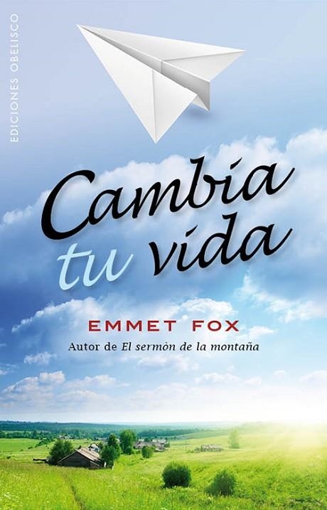 CAMBIA TU VIDA | 9788497779029 | FOX,EMMET