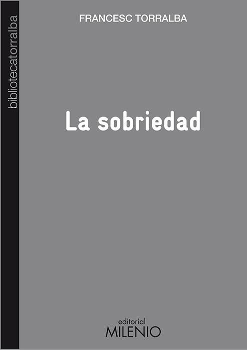 SOBRIEDAD | 9788497435048 | TORRALBA,FRANCESC