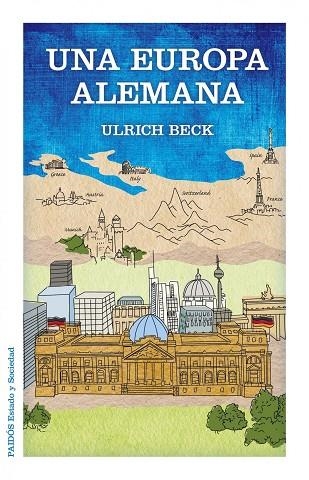 UNA EUROPA ALEMANA | 9788449328039 | BECK,ULRICH